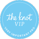 The Knot VIP