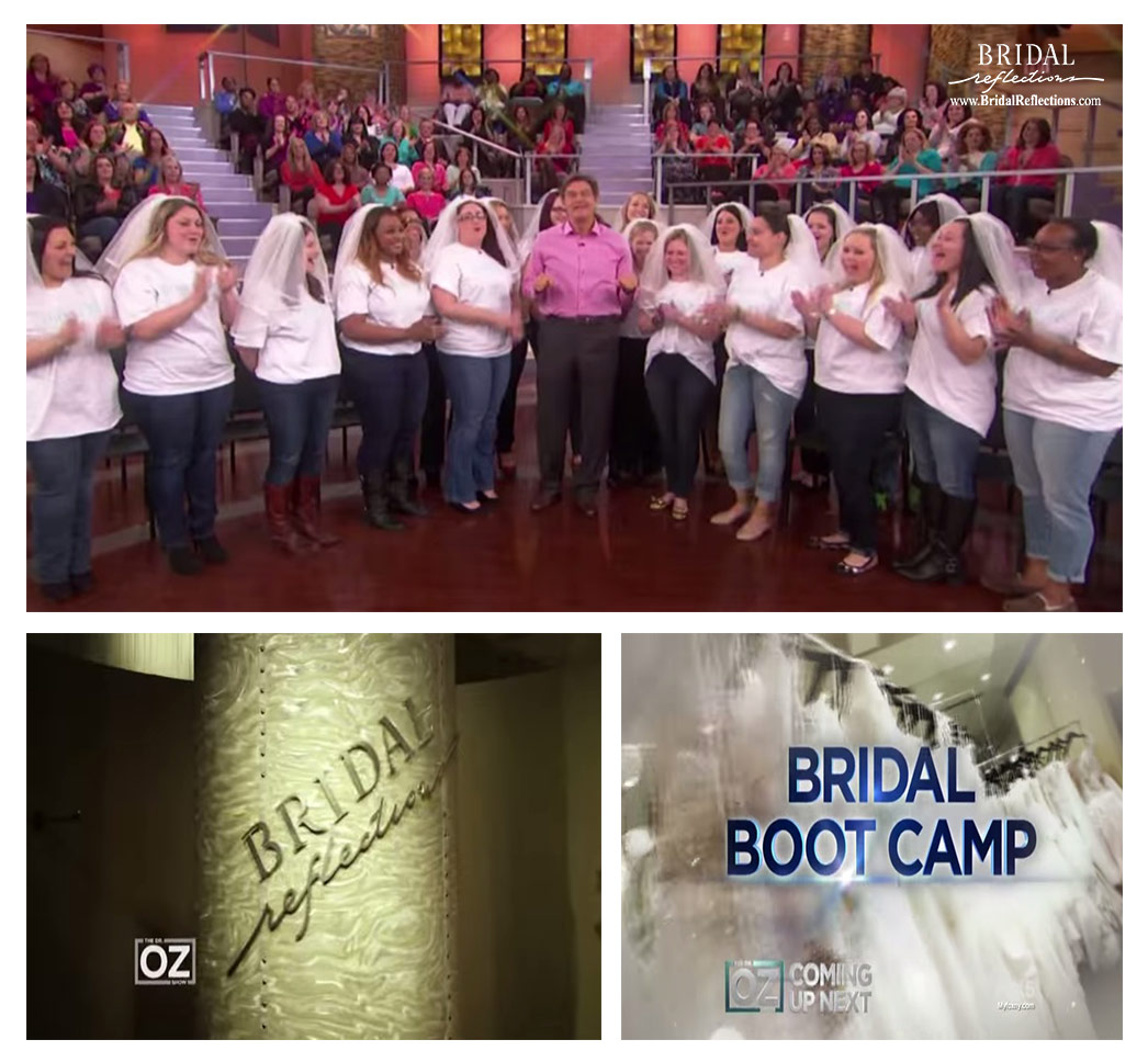 Dr Oz and Bridal Reflections Bridal Boot Camp